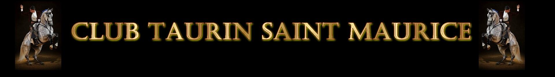CLUB TAURIN DE SAINT MAURICE